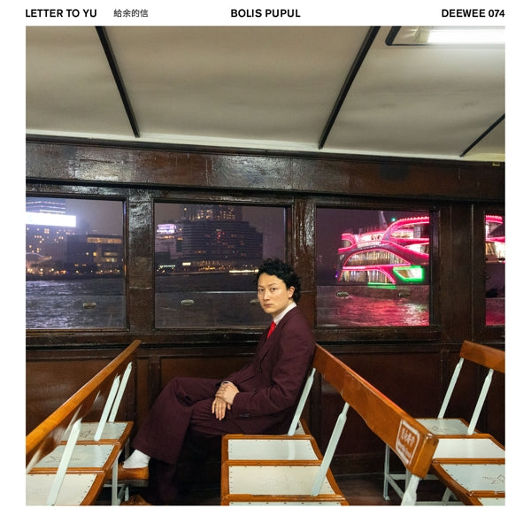 |  Vinyl LP | Bolis Pupul - Letter To Yu (LP) | Records on Vinyl