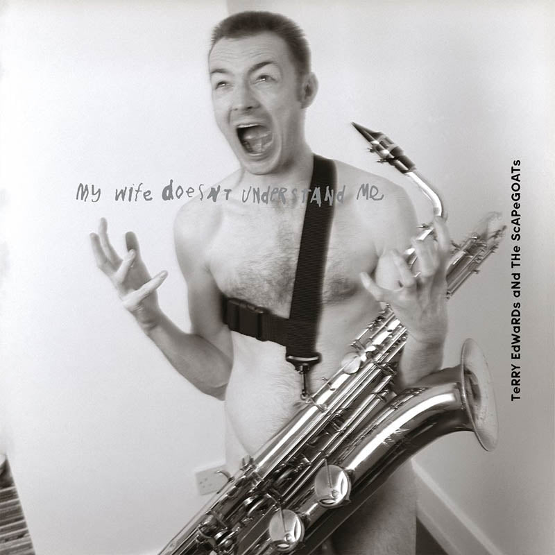 |  Vinyl LP | Terry/Scapegoats Edwards - My Wife Doesn't Understand Me (2 LPs) | Records on Vinyl