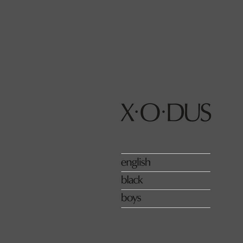 |  Vinyl LP | X-O-Dus - English Black Boys (LP) | Records on Vinyl