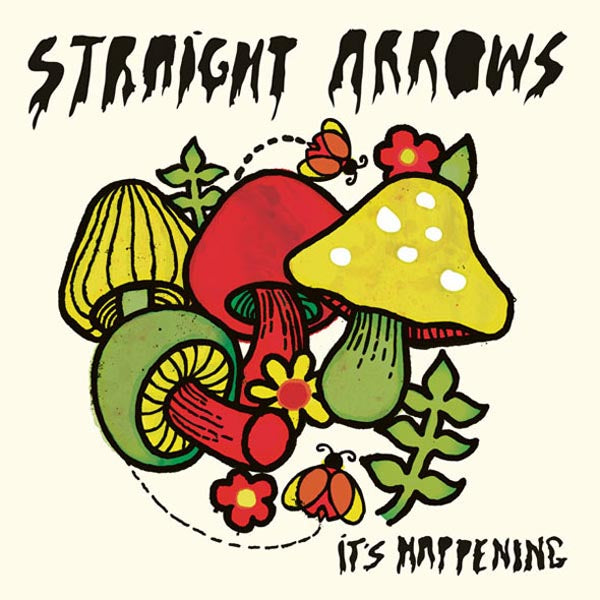 |  Vinyl LP | Straight Arrows - It's Happening (LP) | Records on Vinyl