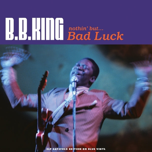 |  Vinyl LP | B.B. King - Nothin' But Bad Luck (3 LPs) | Records on Vinyl