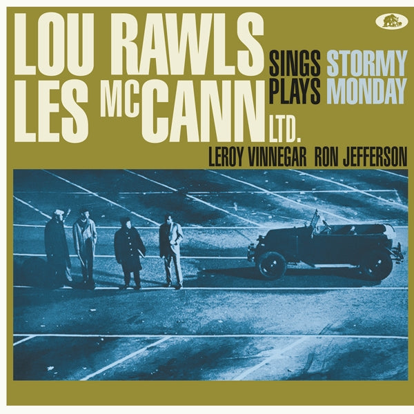 Lou Rawls & Les Mccann L - Stormy Monday |  Vinyl LP | Lou & Les McCann Ltd. Rawls - Stormy Monday (LP) | Records on Vinyl
