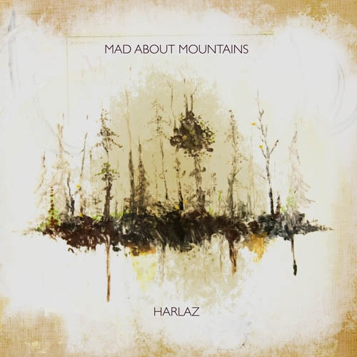 Mad About Mountains - Harlaz |  Vinyl LP | Mad About Mountains - Harlaz (LP) | Records on Vinyl