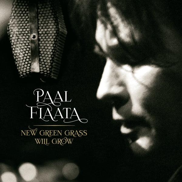 |  Vinyl LP | Paal Flaata - New Green Grass Will Grow (LP) | Records on Vinyl