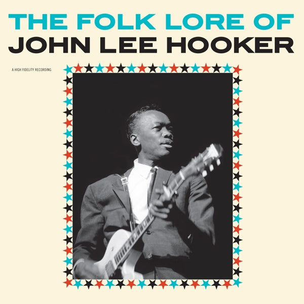 | | John Lee Hooker - Folk Lore of John Lee Hooker (LP) | Records on Vinyl