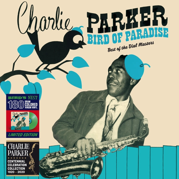 Charlie Parker - Bird Of..  |  Vinyl LP | Charlie Parker - Bird of Paradise - Best of the Dial Masters (LP) | Records on Vinyl