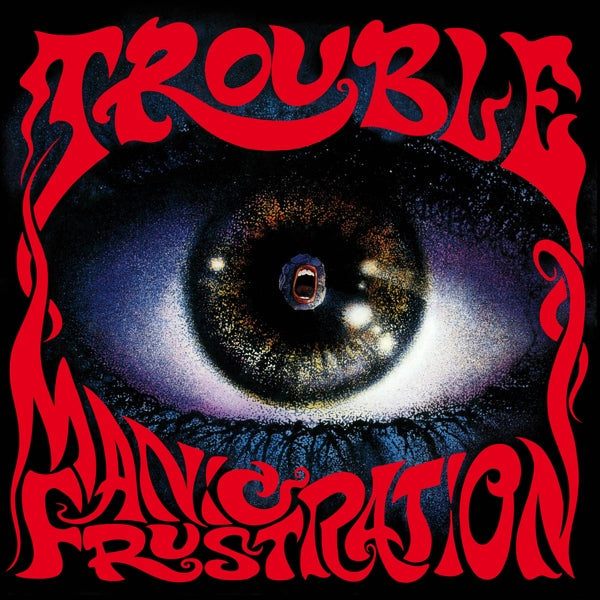 |  Vinyl LP | Trouble - Manic Frustration (LP) | Records on Vinyl