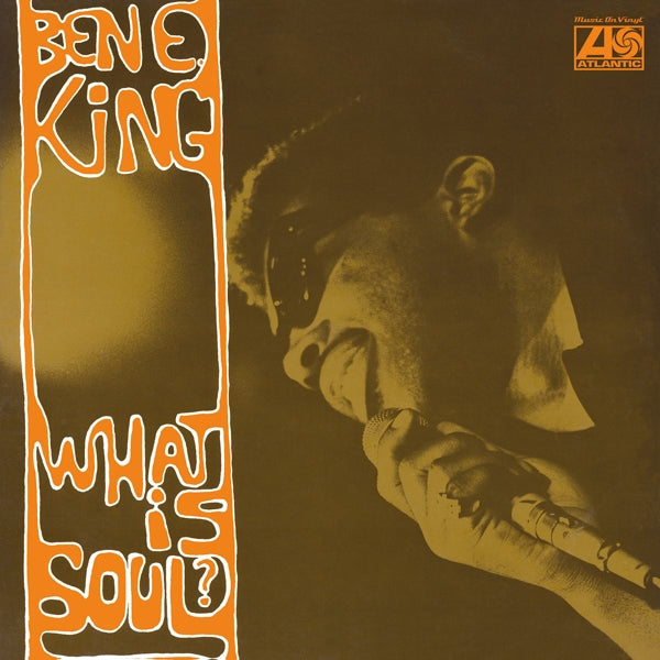 Ben E. King - What Is Soul? | Vinyl LP | Ben E. King - What Is Soul? (LP) | Records on Vinyl