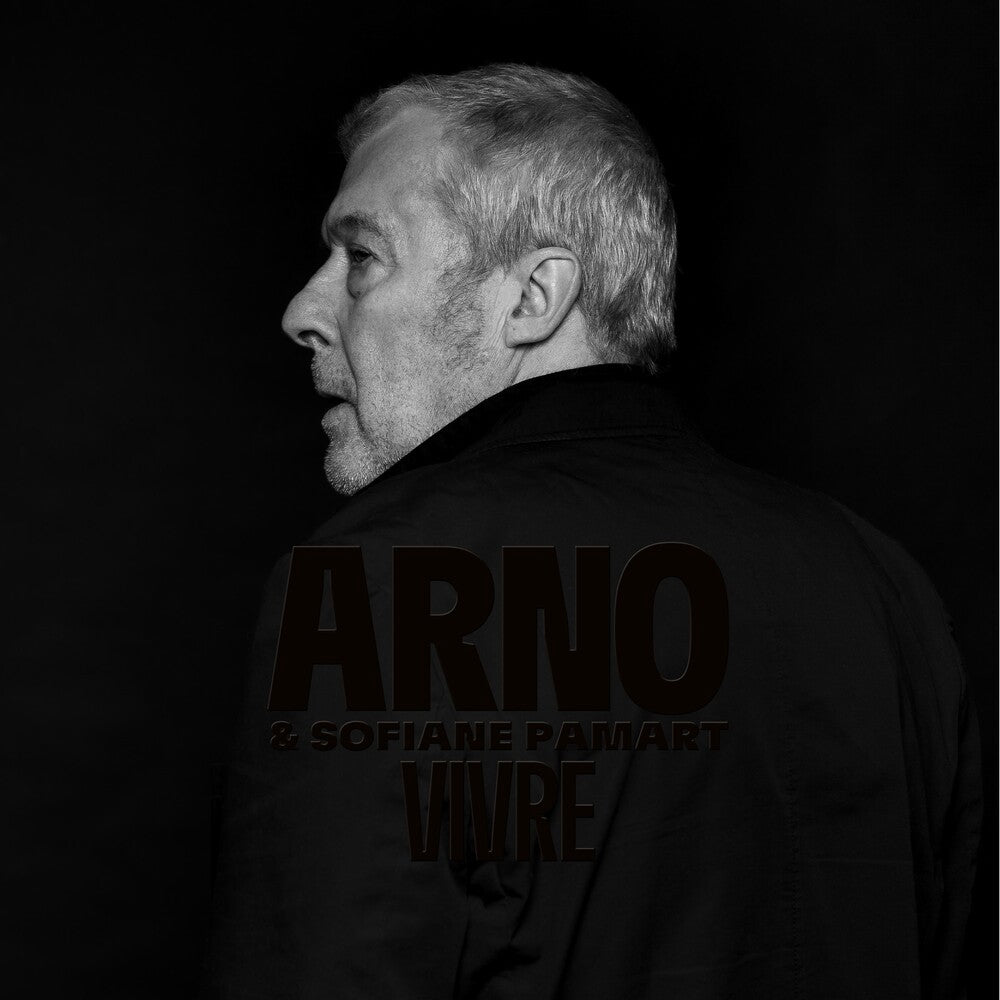 |  Vinyl LP | Arno Ft. Sofiane Pamart - Vivre (Parce Que - La Collection) (LP) | Records on Vinyl