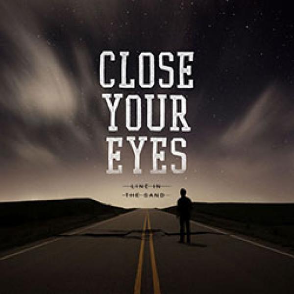 Close Your Eyes - We Will Overcome | Vinyl LP | Close Your Eyes - Line in the Sand (LP) | Records on Vinyl