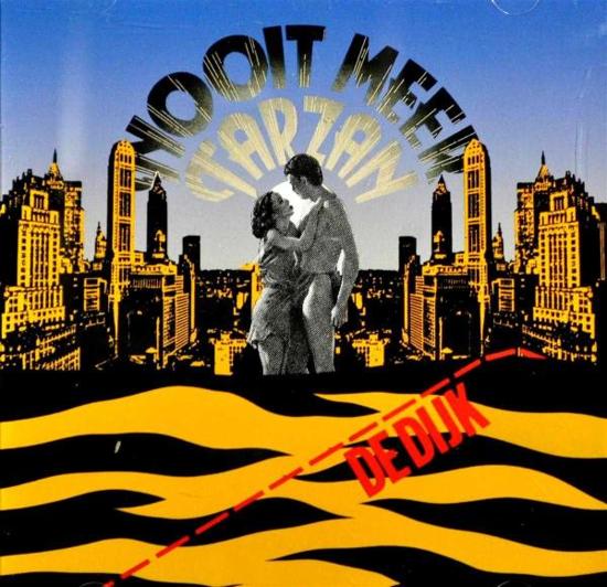 De Dijk - Nooit Meer Tarzan |  Vinyl LP | De Dijk - Nooit Meer Tarzan (LP) | Records on Vinyl