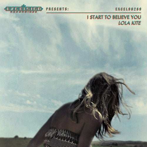 Lola Kite - I Start To.. | Vinyl LP | Lola Kite - I Start To Believe You (2 LPs) | Records on Vinyl