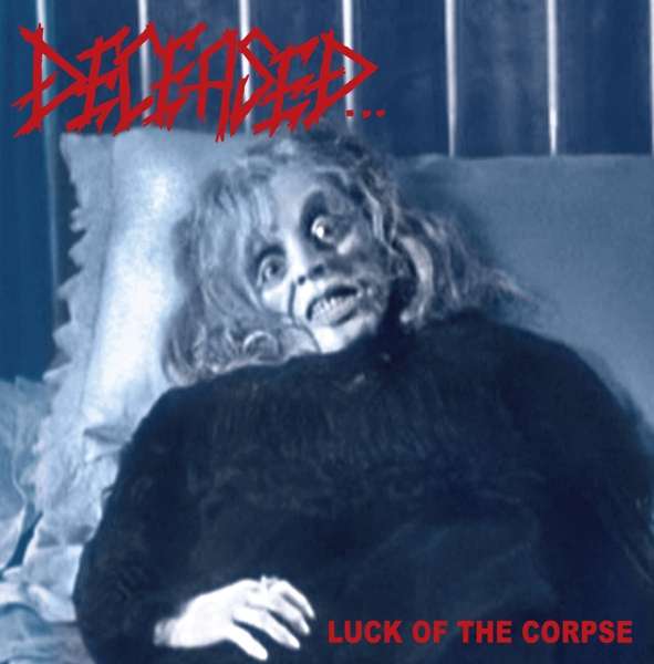 Deceased - Luck of the Corpse (LP) Cover Arts and Media | Records on Vinyl