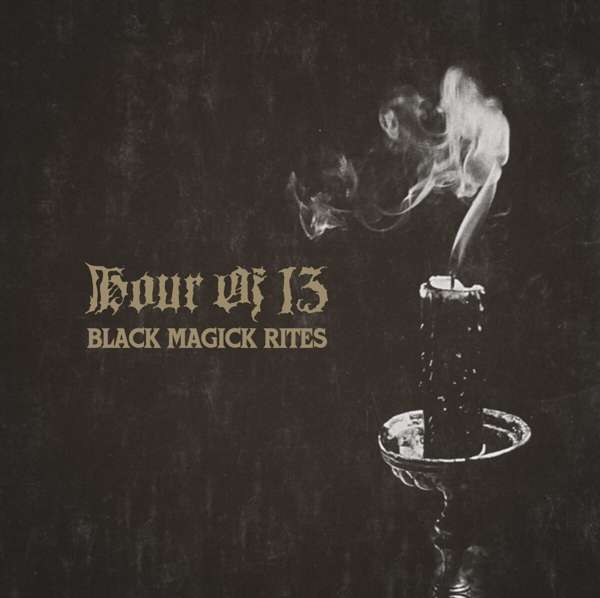  |   | Hour of 13 - Black Magick Rites (LP) | Records on Vinyl