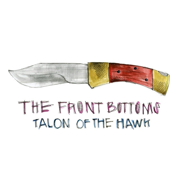  |  Vinyl LP | Front Bottoms - Talon of the Hawk (LP) | Records on Vinyl