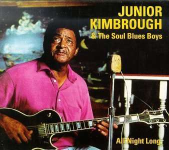  |   | Junior Kimbrough - All Night Long (LP) | Records on Vinyl