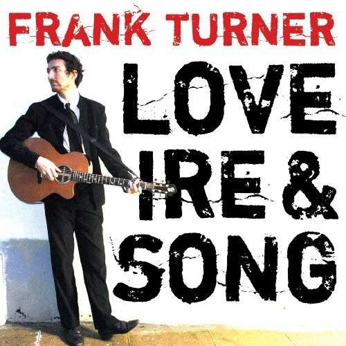 Frank Turner - Love Ire & Song (LP) Cover Arts and Media | Records on Vinyl