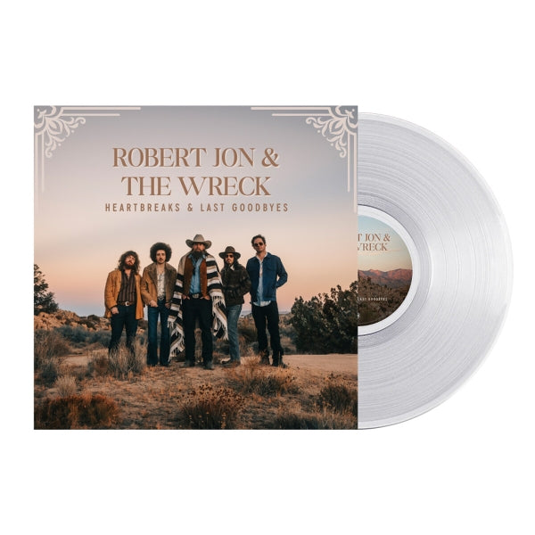  |  Vinyl LP | Robert Jon & the Wreck - Heartbreaks & Last Goodbyes (LP) | Records on Vinyl