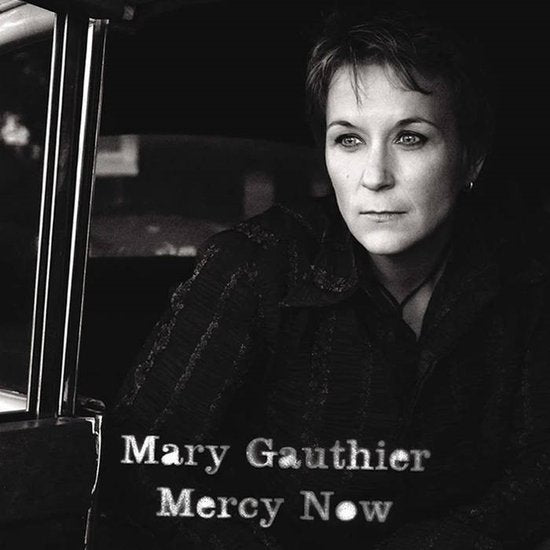  |  Vinyl LP | Mary Gauthier - Mercy Now (LP) | Records on Vinyl