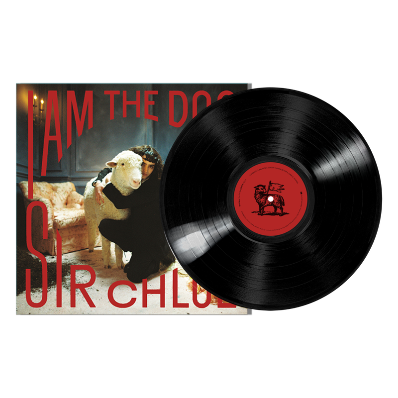 Sir Chloe - I Am the Dog (LP) Cover Arts and Media | Records on Vinyl