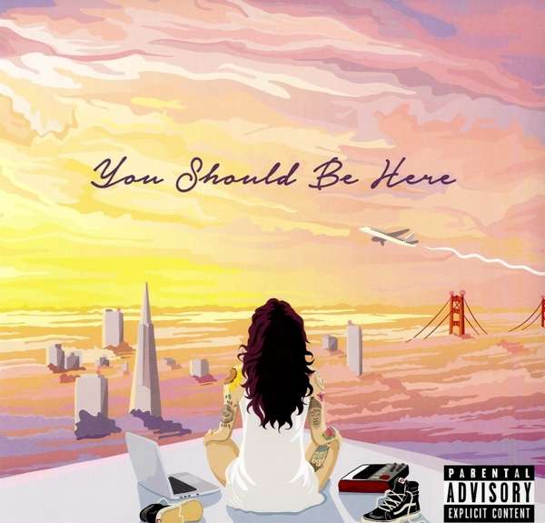 Kehlani - You Should Be Here (LP) Cover Arts and Media | Records on Vinyl