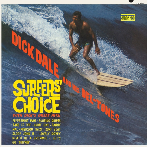  |  Vinyl LP | Dick Dale and His Del-Tones - Surfers' Choice (LP) | Records on Vinyl