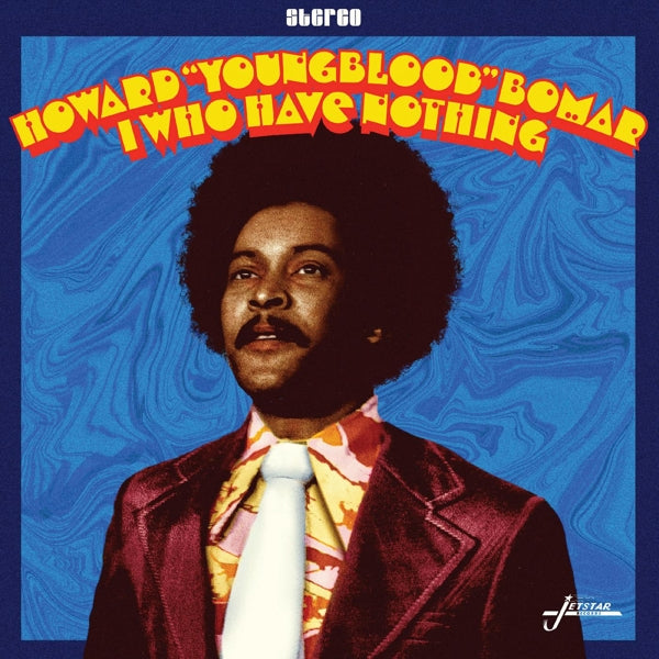  |  Vinyl LP | Howard Bomar - I Who Have Nothing (LP) | Records on Vinyl
