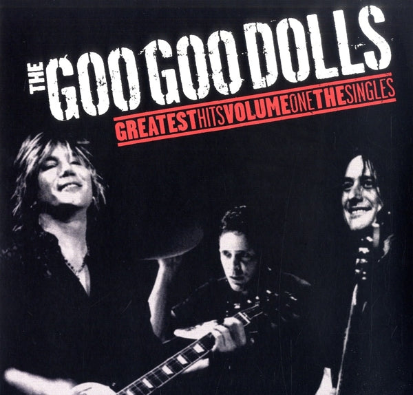  |  Vinyl LP | Goo Goo Dolls - Greatest Hits Volume One - the Singles (LP) | Records on Vinyl