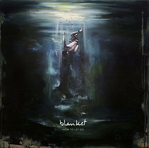  |   | Blanket - How To Let Go (LP) | Records on Vinyl