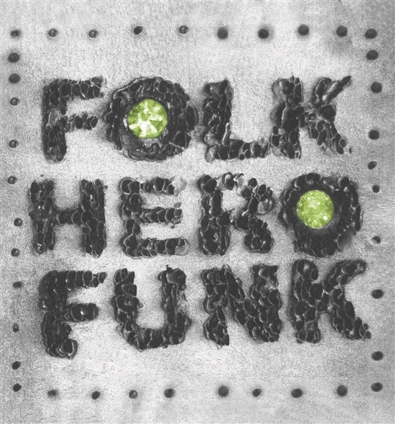  |  Vinyl LP | Marc E. Bassy - Folk Hero Funk (LP) | Records on Vinyl