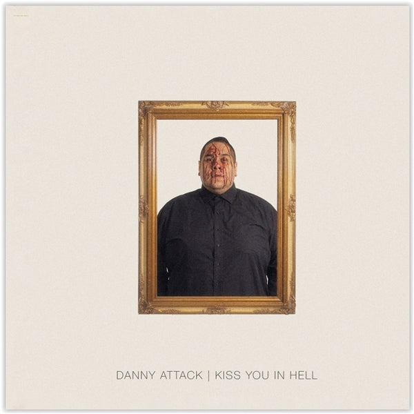  |  Vinyl LP | Danny Attack - Kiss You In Hell (LP) | Records on Vinyl