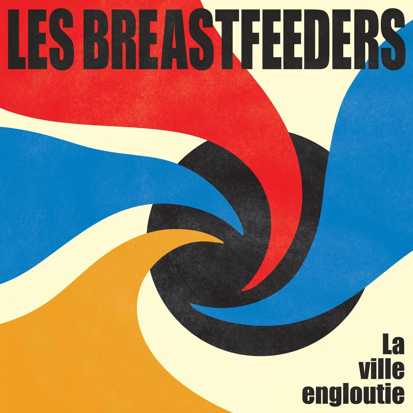 Les Breastfeeders - La Ville Engloutie (LP) Cover Arts and Media | Records on Vinyl