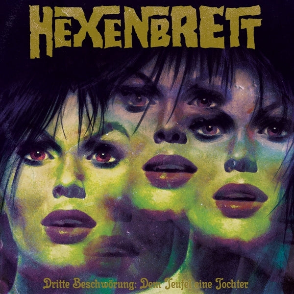  |  Vinyl LP | Hexenbrett - Dritte Beschworung; Dem Teufel Eine Tochter (LP) | Records on Vinyl