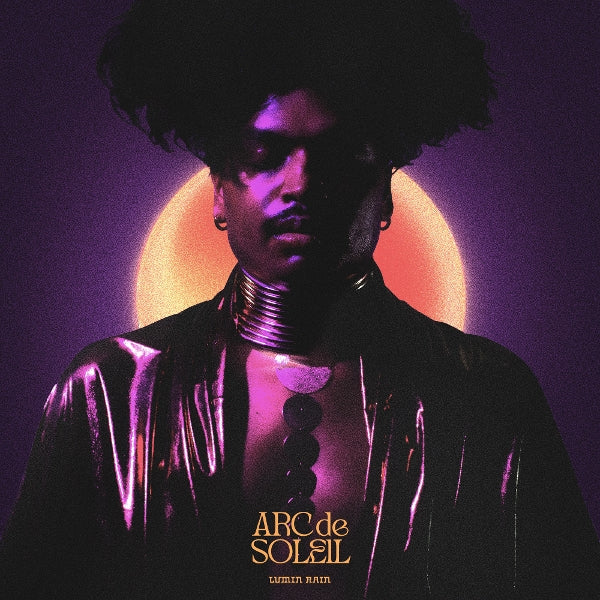  |  Vinyl LP | Arc De Soleil - Lumin Rain (LP) | Records on Vinyl