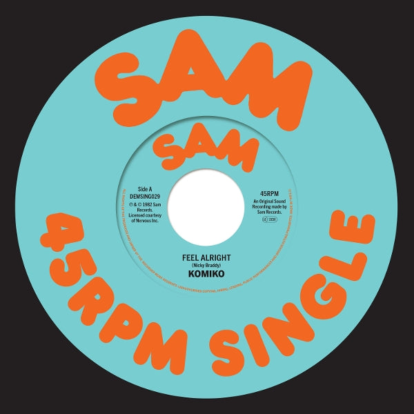  |  7" Single | Komiko - Feel Alright (Single) | Records on Vinyl