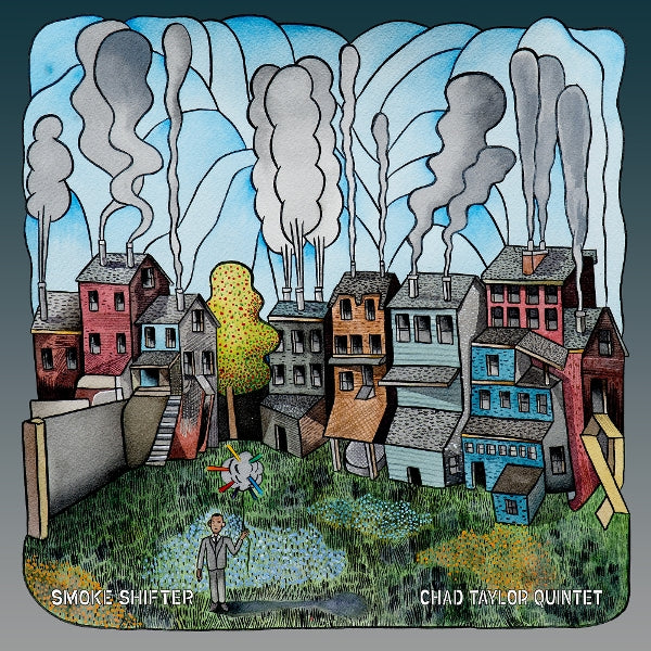  |  Vinyl LP | Chad Taylor Quintet - Smoke Shifter (LP) | Records on Vinyl