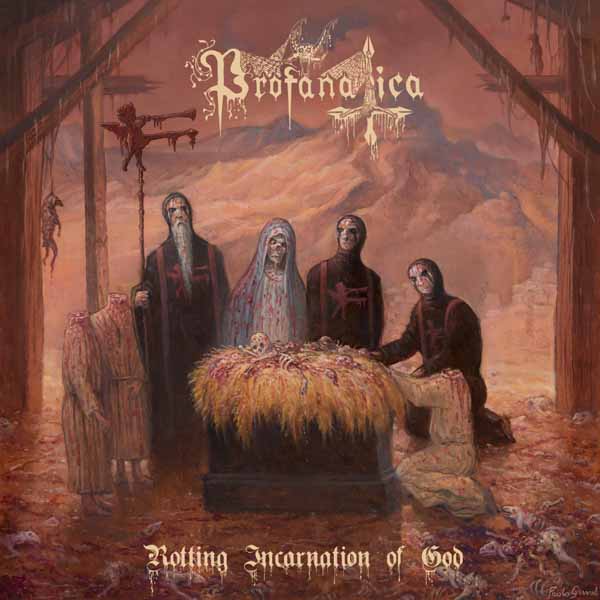 Profanatica - Rotting Incarnation of God (LP) Cover Arts and Media | Records on Vinyl