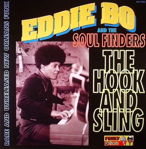  |  Vinyl LP | Eddie & Soul Finders Bo - The Hook & Sling (LP) | Records on Vinyl