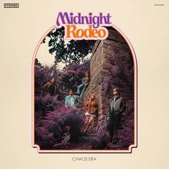 Midnight Rodeo - Chaos Era (LP) Cover Arts and Media | Records on Vinyl