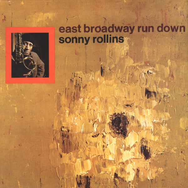  |   | Sonny Rollins - East Broadway Run Down (LP) | Records on Vinyl