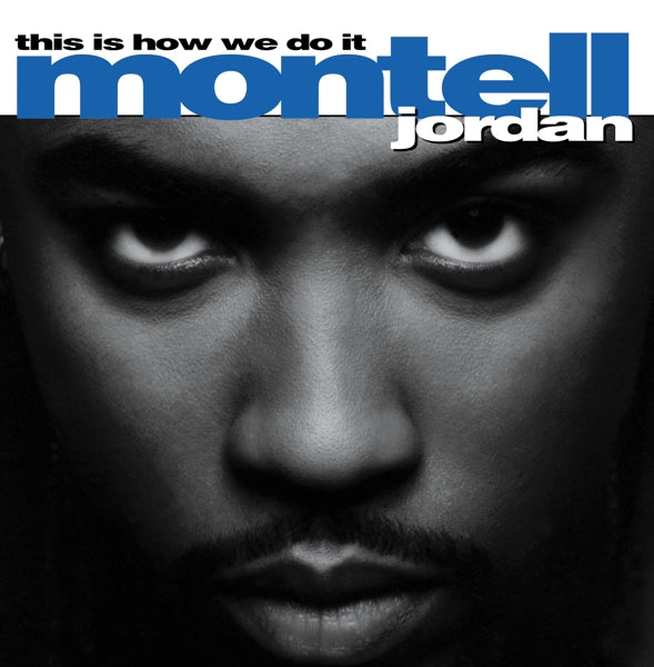  |   | Montell Jordan - This is How We Do It (LP) | Records on Vinyl