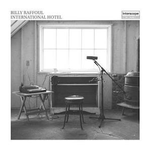 Billy Raffoul - International Hotel (LP) Cover Arts and Media | Records on Vinyl