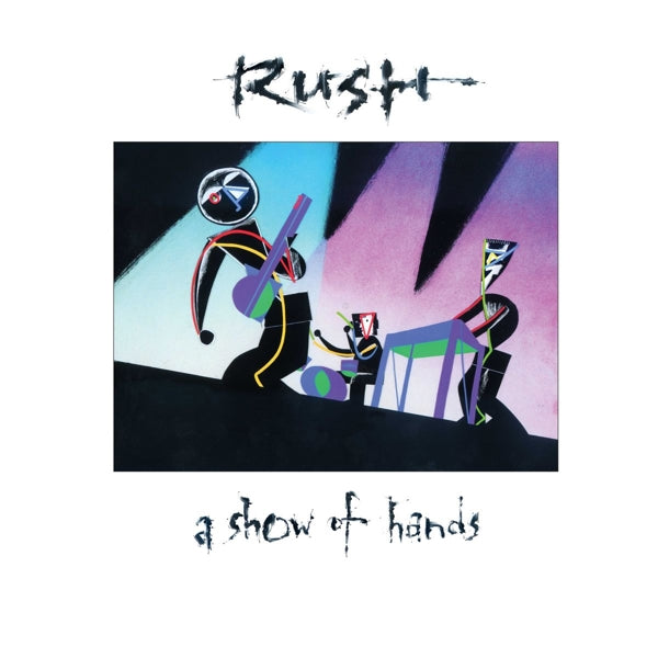  |   | Rush - A Show of Hands (2 LPs) | Records on Vinyl