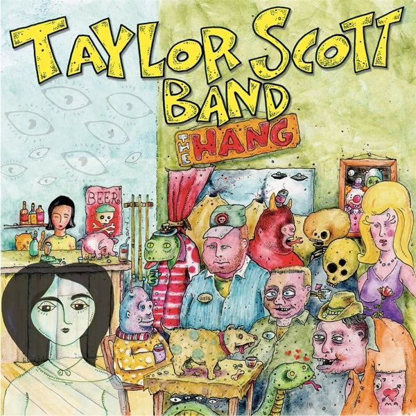  |  Vinyl LP | Taylor Scott Band - Hang (LP) | Records on Vinyl