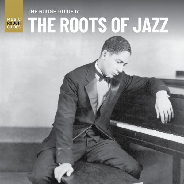  |   | Various - The Roots of Jazz. the Rough Guide (LP) | Records on Vinyl