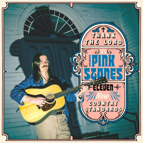  |  Vinyl LP | Pink Stones - Thank the Lord It's the Pink Stones (LP) | Records on Vinyl