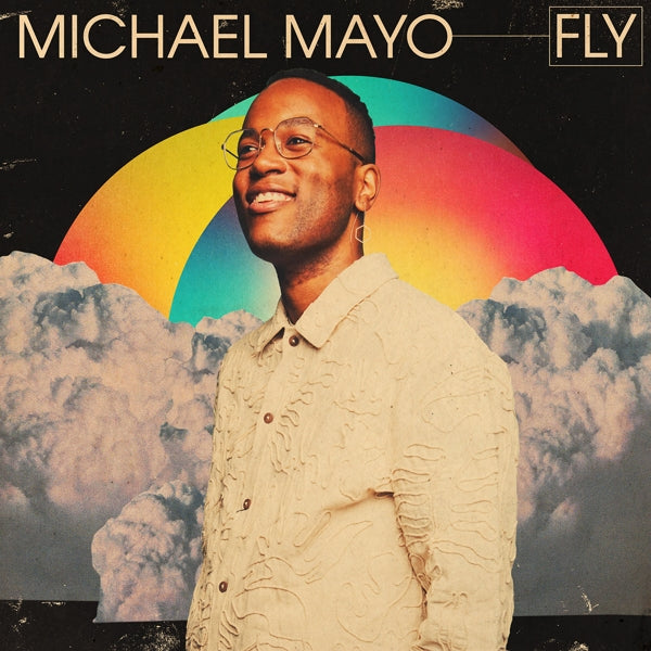  |  Vinyl LP | Michael Mayo - Fly (LP) | Records on Vinyl