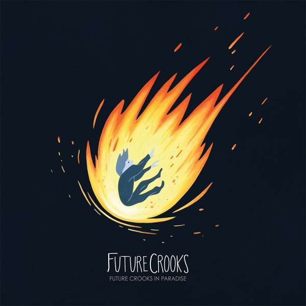 Future Crooks - In Paradise (LP) Cover Arts and Media | Records on Vinyl