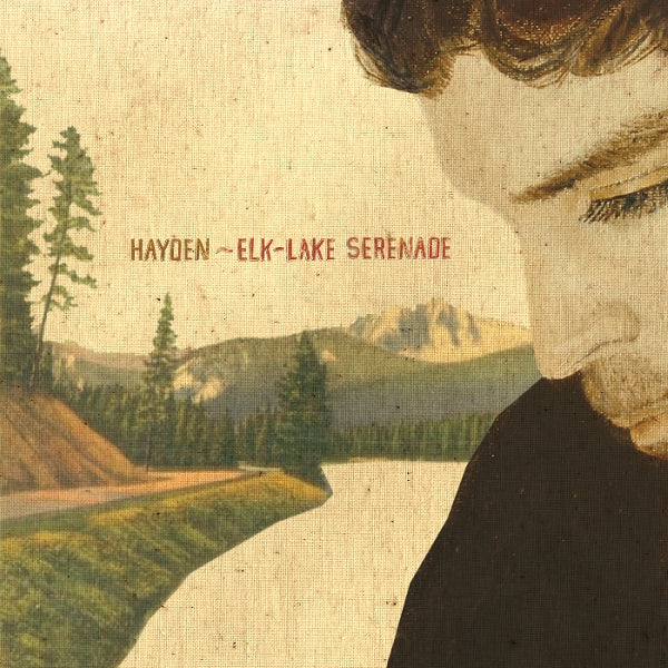  |  Vinyl LP | Hayden - Elk-Lake Serenade (LP) | Records on Vinyl