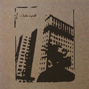 I Hate Myself - 4 Songs (Single) Cover Arts and Media | Records on Vinyl